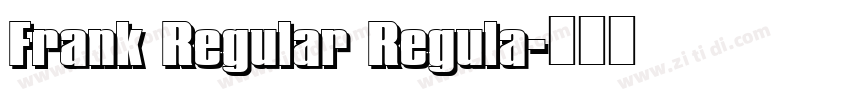 Frank Regular Regula字体转换